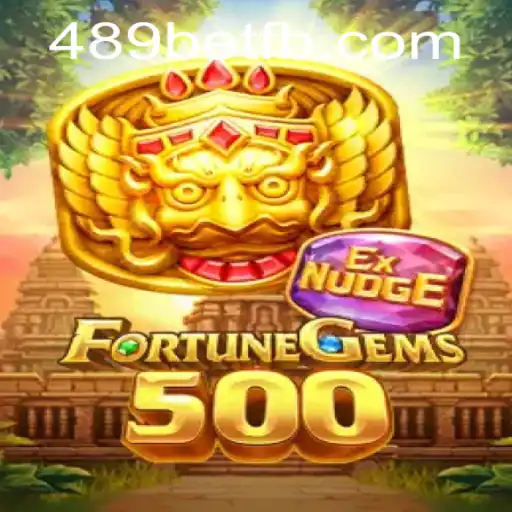 FortuneGems500: Descubra as Regras e Chances no Empolgante Mundo de 489bet